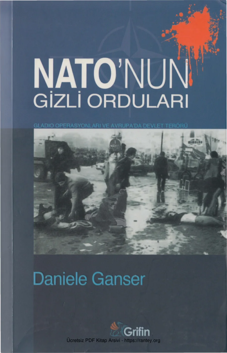 NATOnun Gizli Orduları Grifin Yayınları kapak görseli