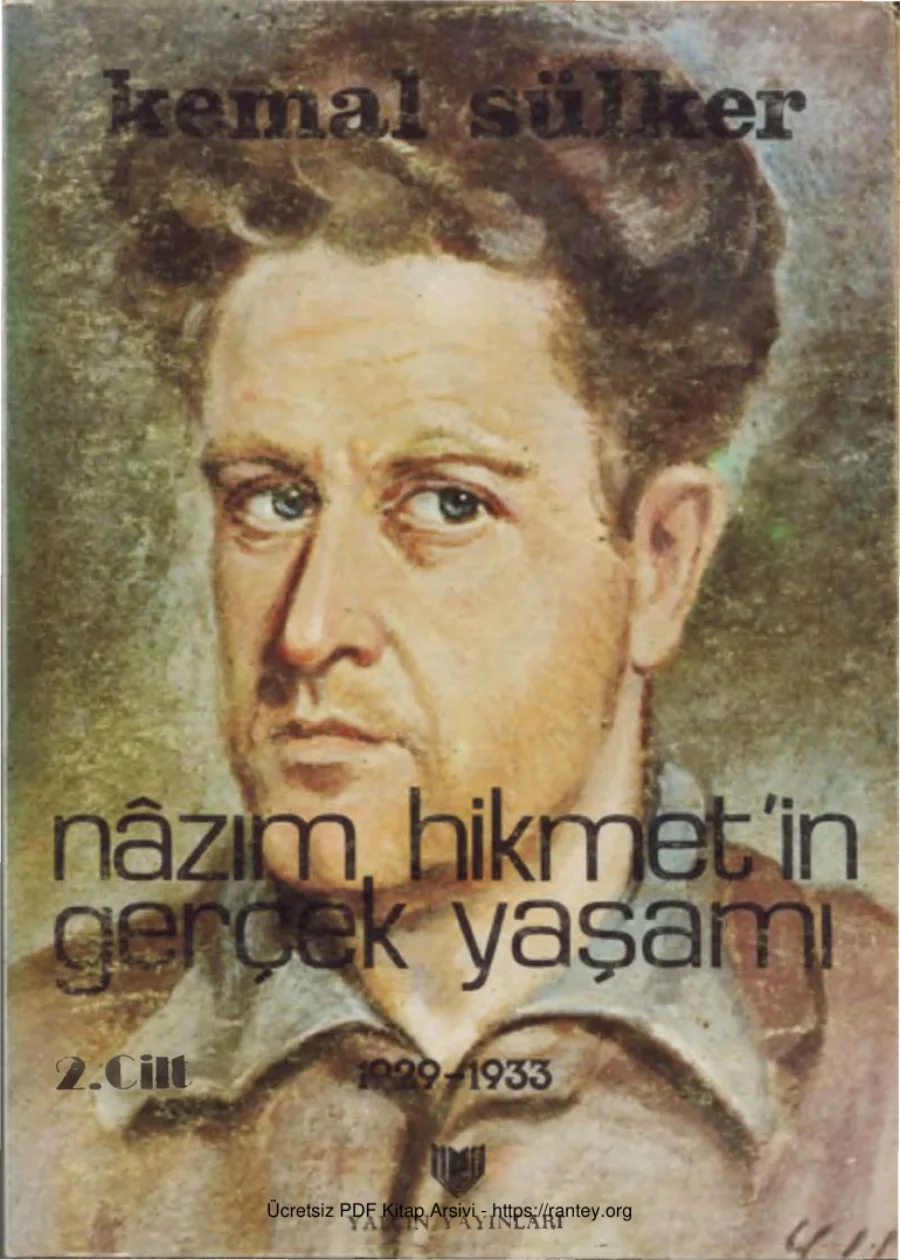 Nâzım Hikmet'in Gerçek Yaşamı Cilt II 1929 1933 kapak görseli