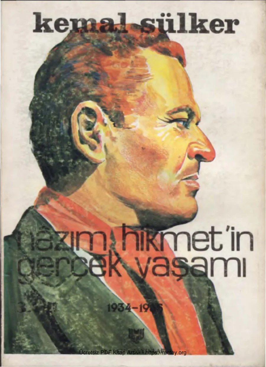 Nâzım Hikmet'in Gerçek Yaşamı Cilt III 1934 1935 kapak görseli