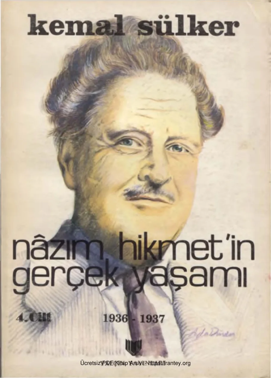 Nâzım Hikmet'in Gerçek Yaşamı Cilt IV 1936 1937 kapak görseli