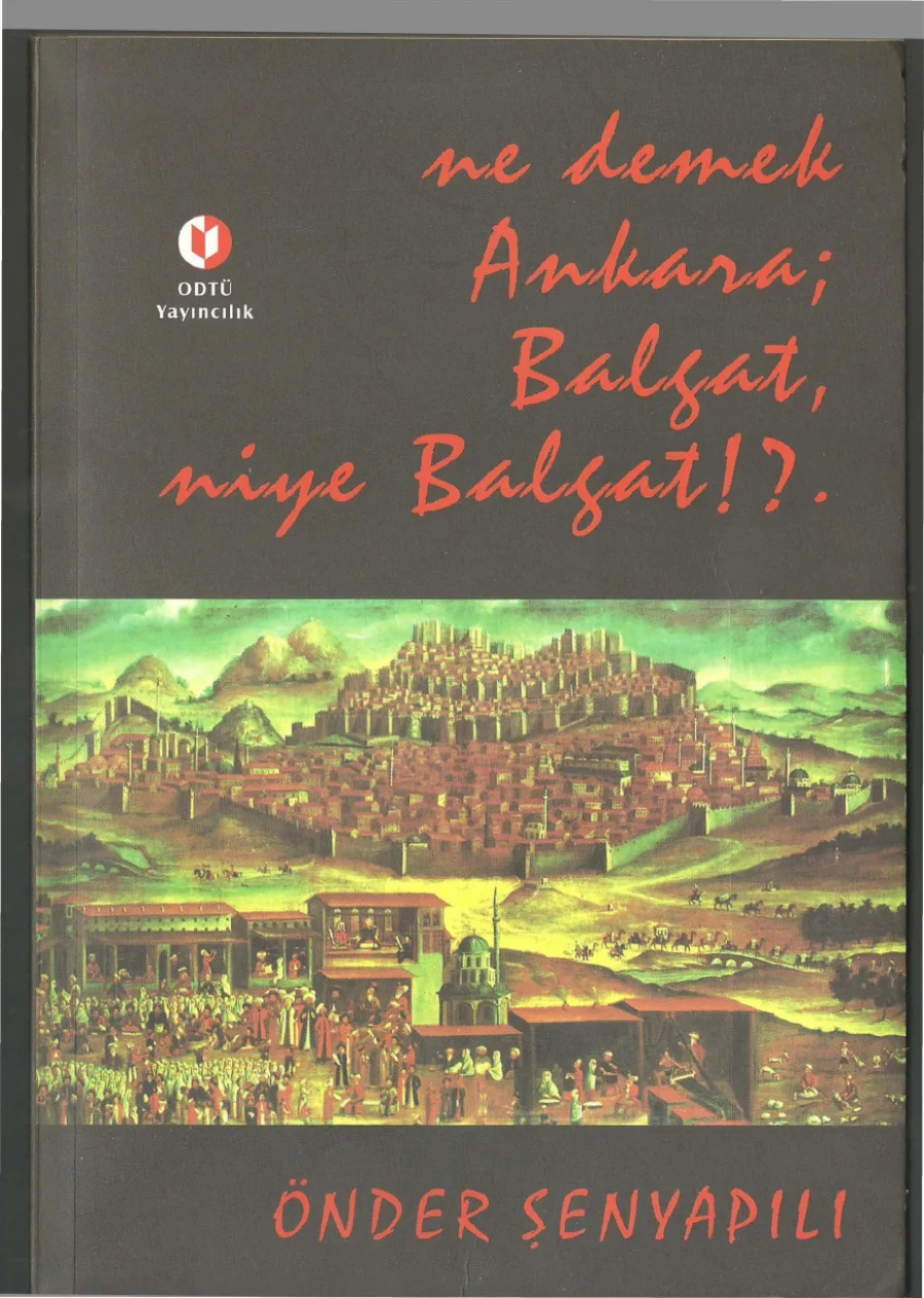 Ne Demek Ankara Balgat Niye Balgat kitap kapağı