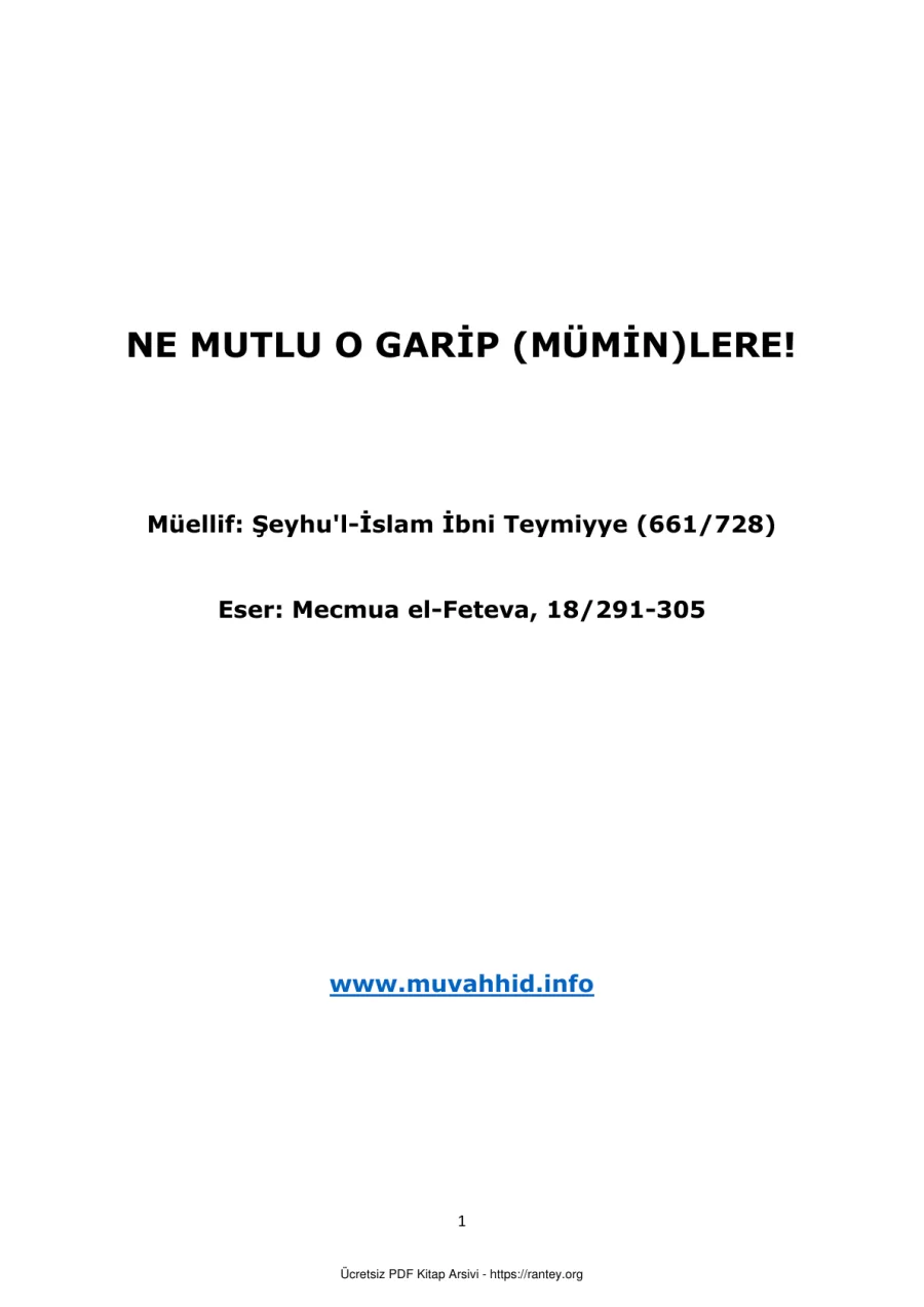 NE MUTLU O GARİP MÜMİNLEREŞeyhul İslam İbni Teymiyye Ebu Abdulmumin Tekin Mıhçı kapak görseli