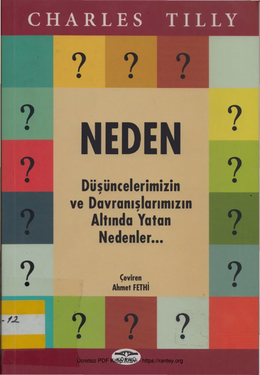 Neden: Düşüncelerimizin ve Davranışlarımızın Altında Yatan Nedenler kapak görseli