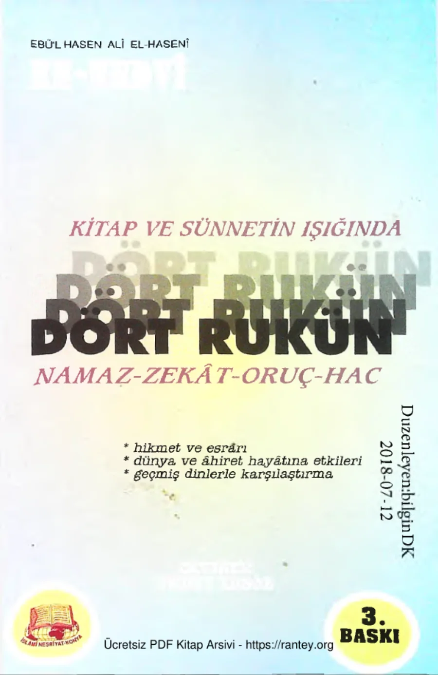 Nedvi Kitap ve Sunnetin Isiginda Dort Rukun Namaz Zekat Oruz Hac kapak görseli