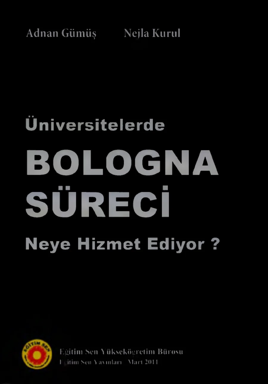 Nejla Kurul Üniversitelerde Bologna Süreci Neye Hizmet Ediyor Eğitim kapak görseli
