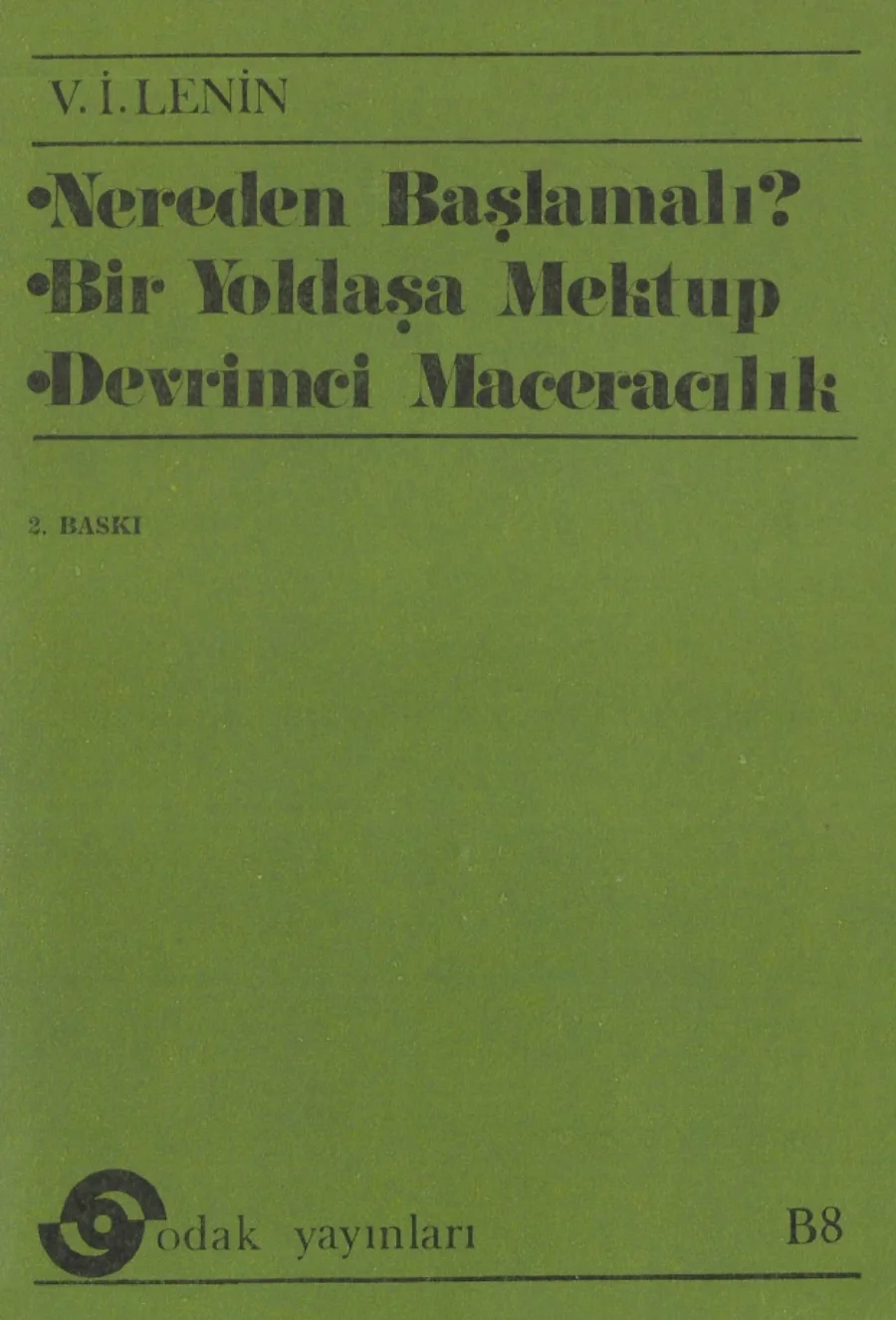 Nereden Başlamalı Bir Yoldaşa Mektup Devrimci Maceracılık kapak görseli