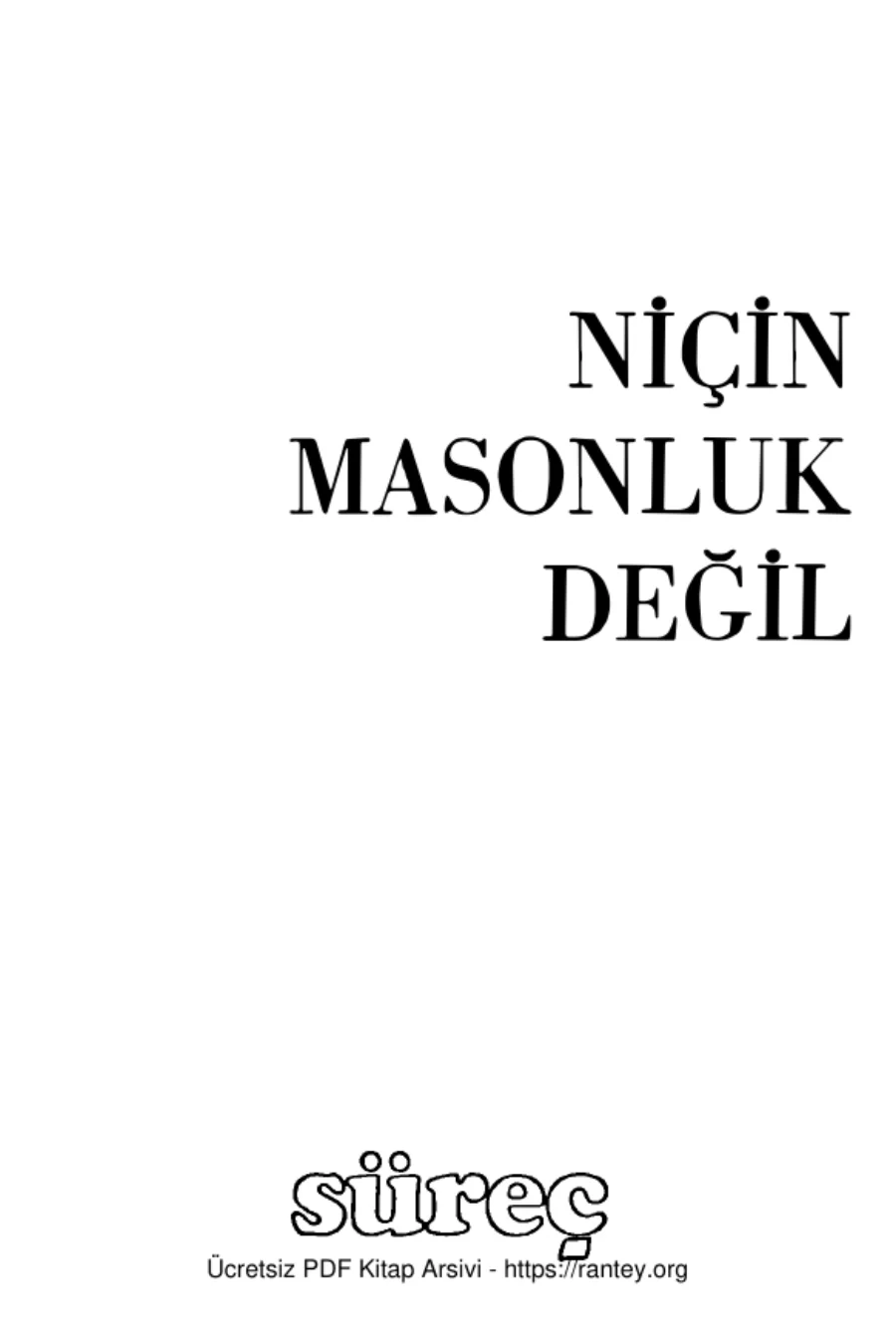 Niçin Masonluk Değil Süreç Yayınları kapak görseli