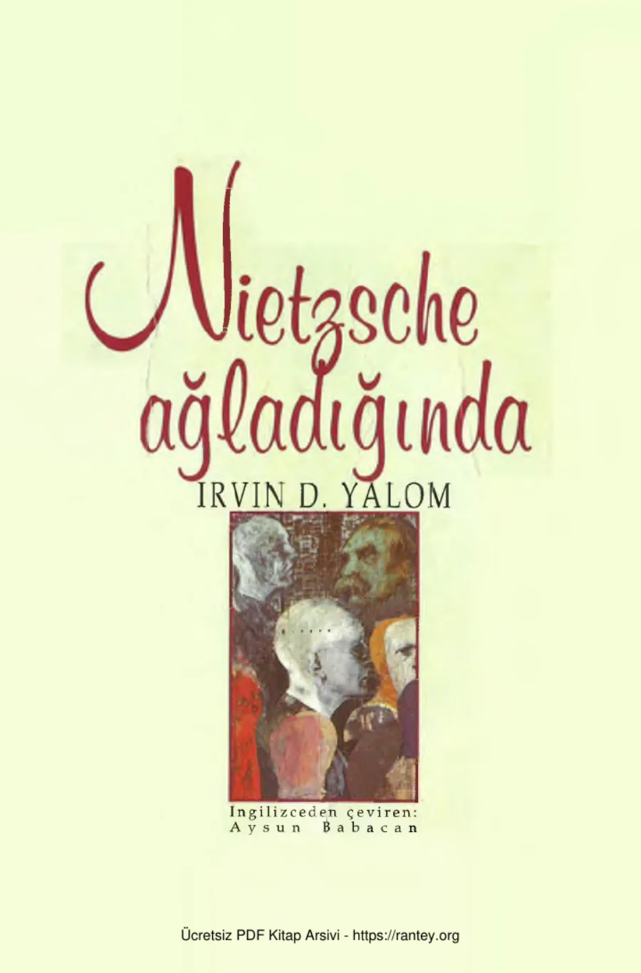 NİETZSCHE AĞLADIĞINDA 1 kapak görseli