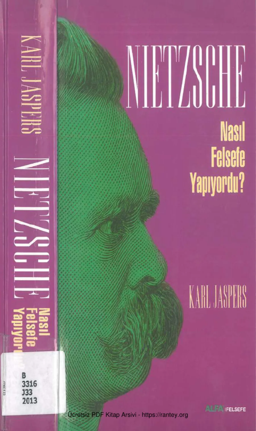 Nietzsche Nasıl Felsefe Yapıyordu kapak görseli
