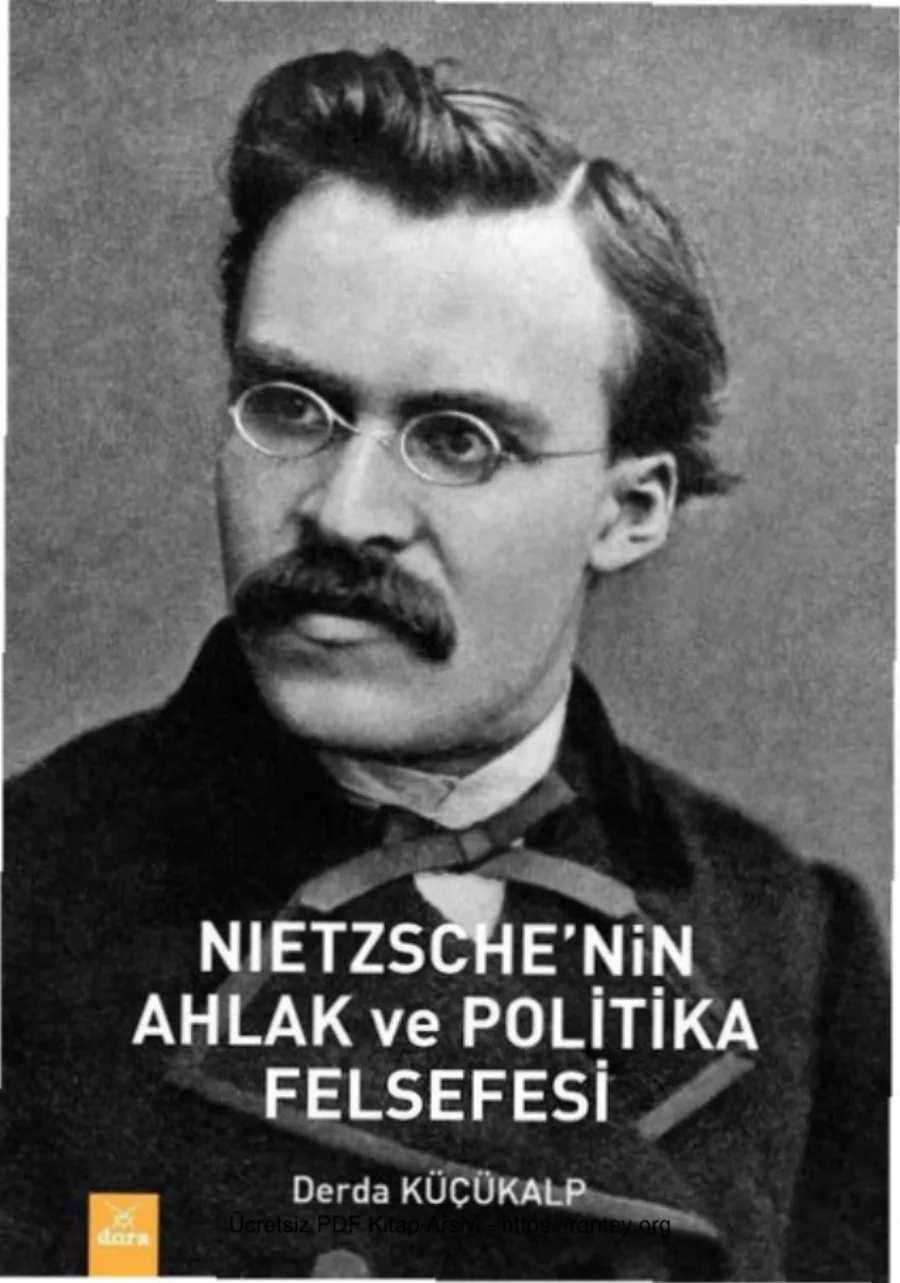 Nietzsche'nin Ahlak ve Politika Felsefesi kapak görseli
