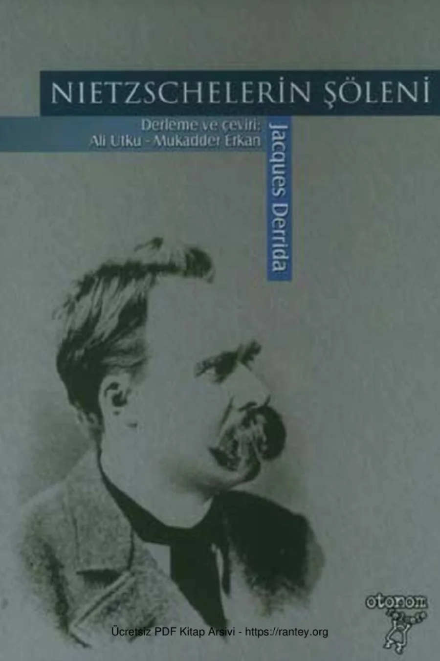 Nietzschelerin Şöleni Otonom Yayınları kapak görseli
