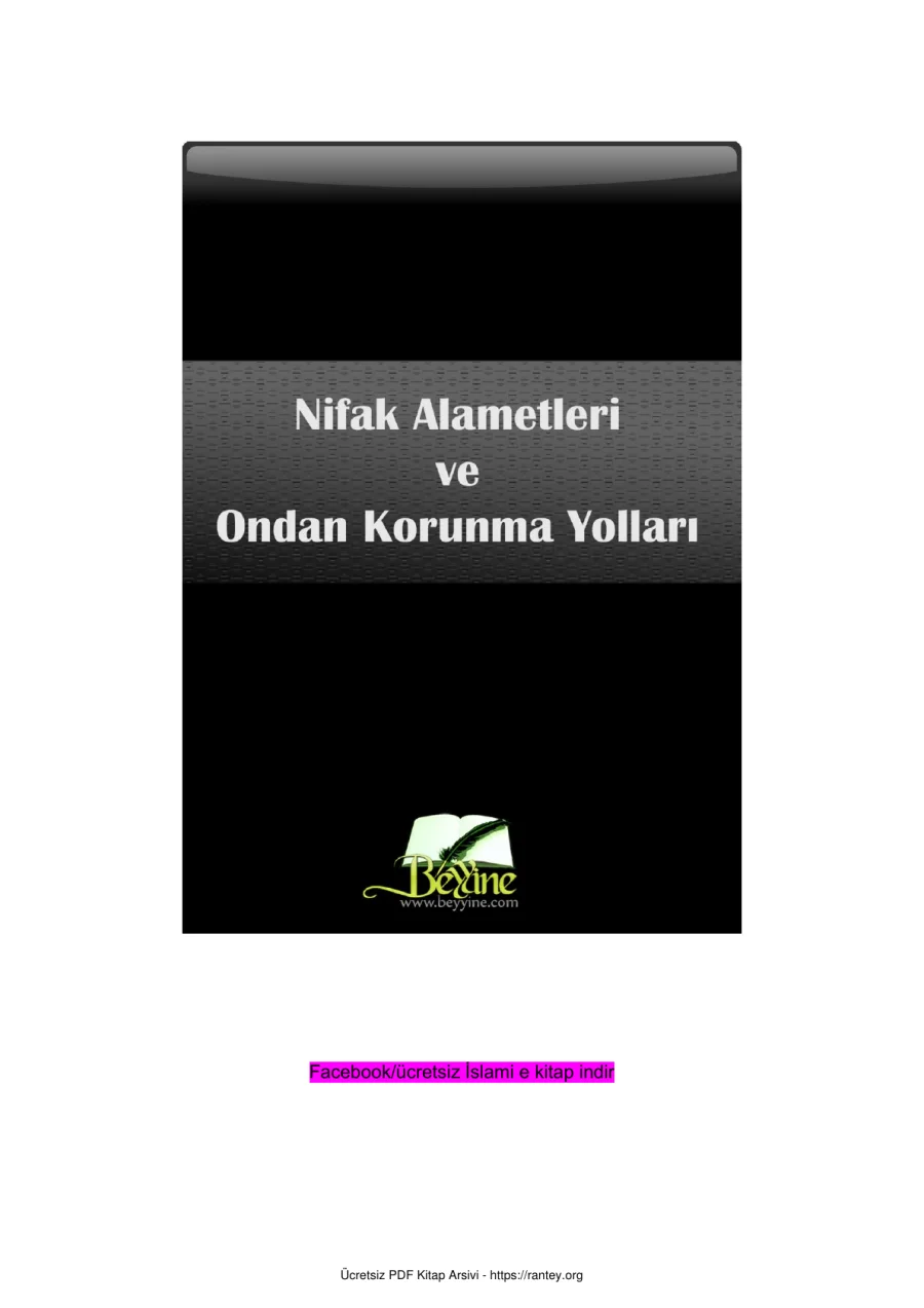 NİFAK ALAMETLERİNİ TANIMA VE ONDAN SAKINMA YOLU Ebu Abdulmumin Tekin Mıhçı kapak görseli
