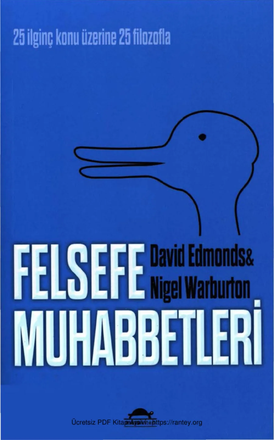 Nigel Warburton Felsefe Muhabbetleri kapak görseli