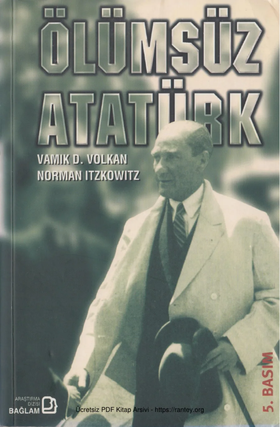 Norman Itzkowitz Ölümsüz Atatürk kapak görseli