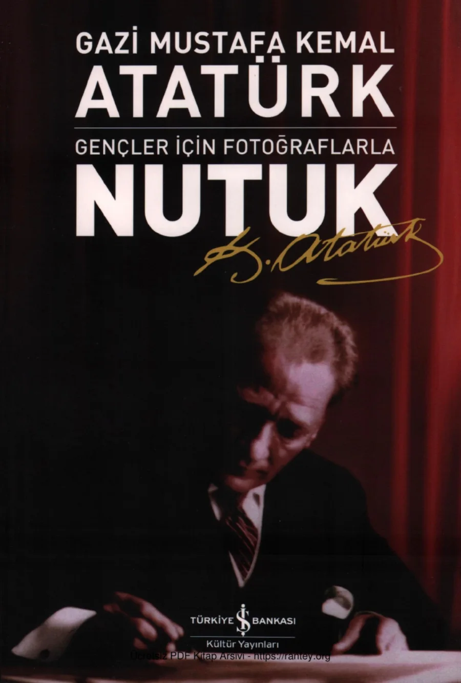 Nutuk: Gençler İçin Fotoğraflarla kitap kapağı