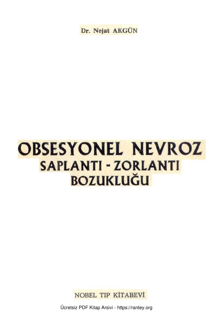 Obsesyonel Nevroz Saplantı Zorlantı Bozukluğu Nobel kapak görseli