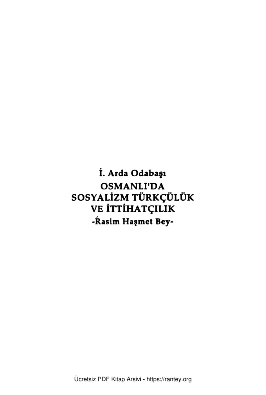 Odabaşı Osmanlıda Sosyalizm Türkçülük ve İttihatçılık Kaynak Yayınları kapak görseli