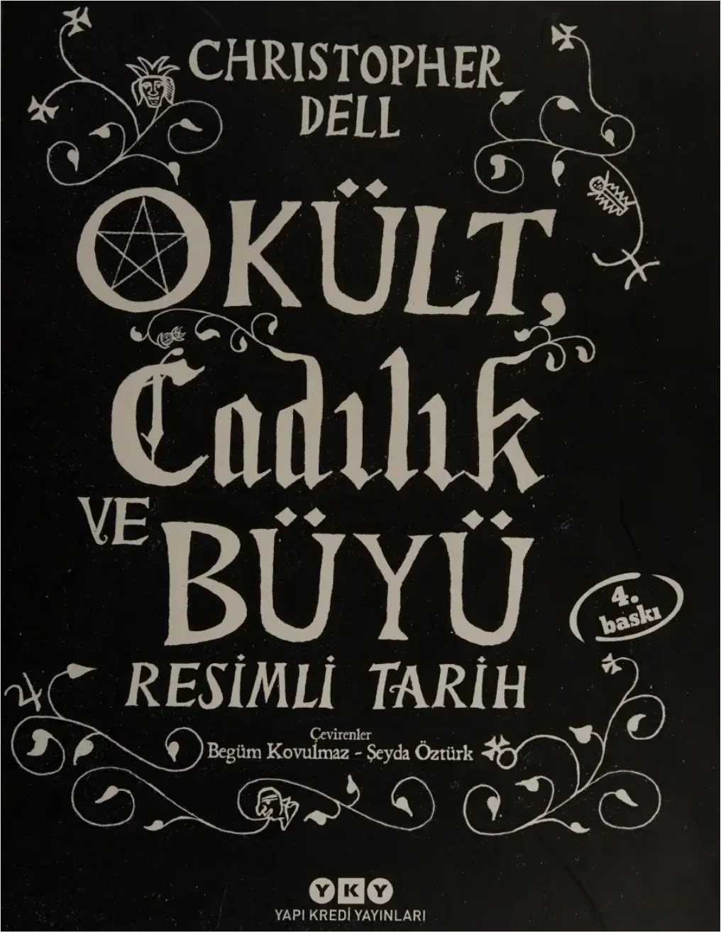 Okült, Cadılık ve Büyü: Resimli Tarih kapak görseli