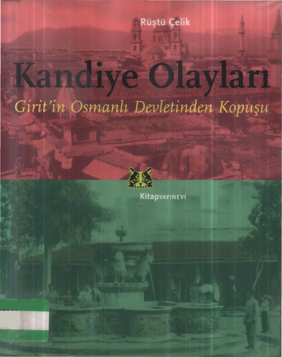 Olayları Giritin Osmanlı Devletinden Kopuşu kapak görseli