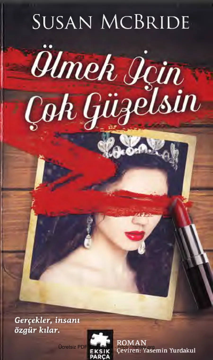 Ölmek İçin Çok Güzelsin Eksik kapak görseli