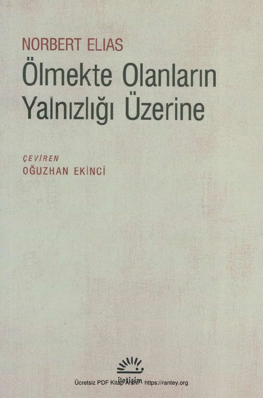 Ölmekte Olanların Yalnızlığı Üzerine kapak görseli