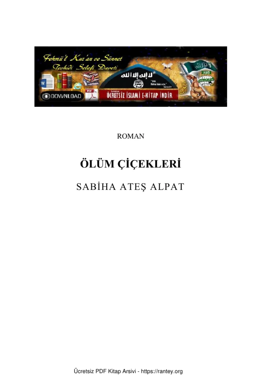 ÖLÜM ÇİÇEKLERİ ROMAN Ebu Abdulmumin Tekin Mıhçı kapak görseli