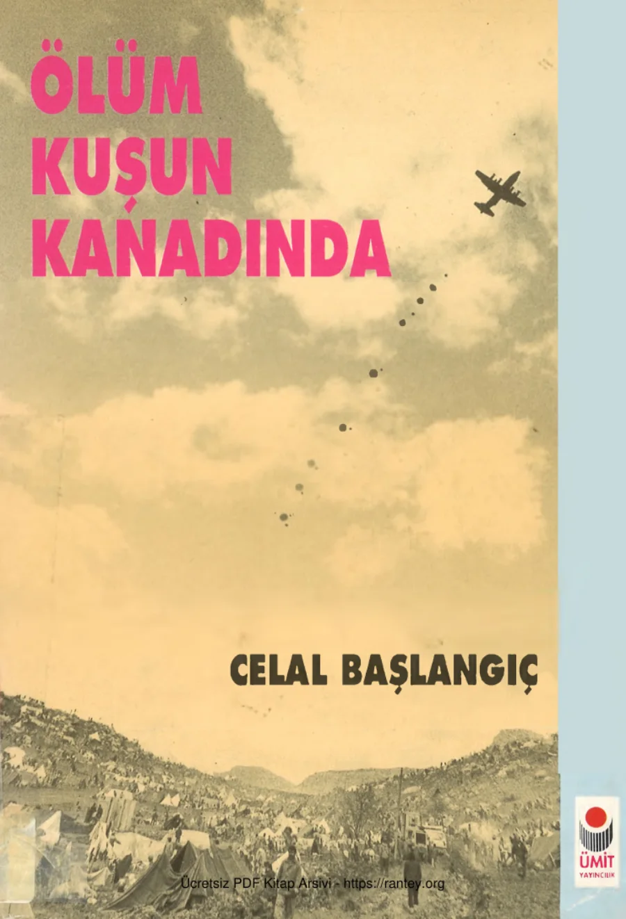 Ölüm Kuşun Kanadında Ümit Yayınları kapak görseli