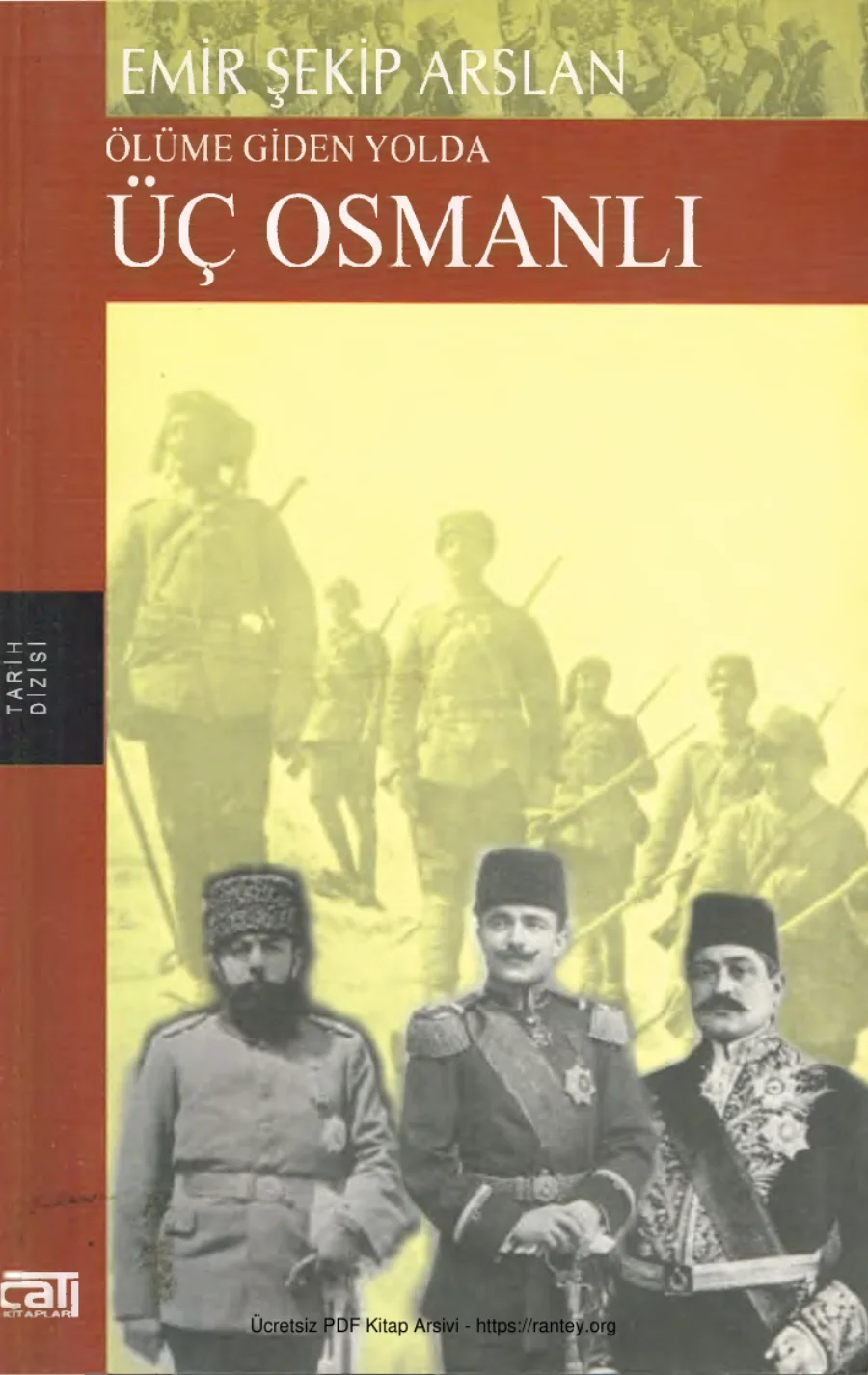 Ölüme Giden Yolda Üç Osmanlı kapak görseli