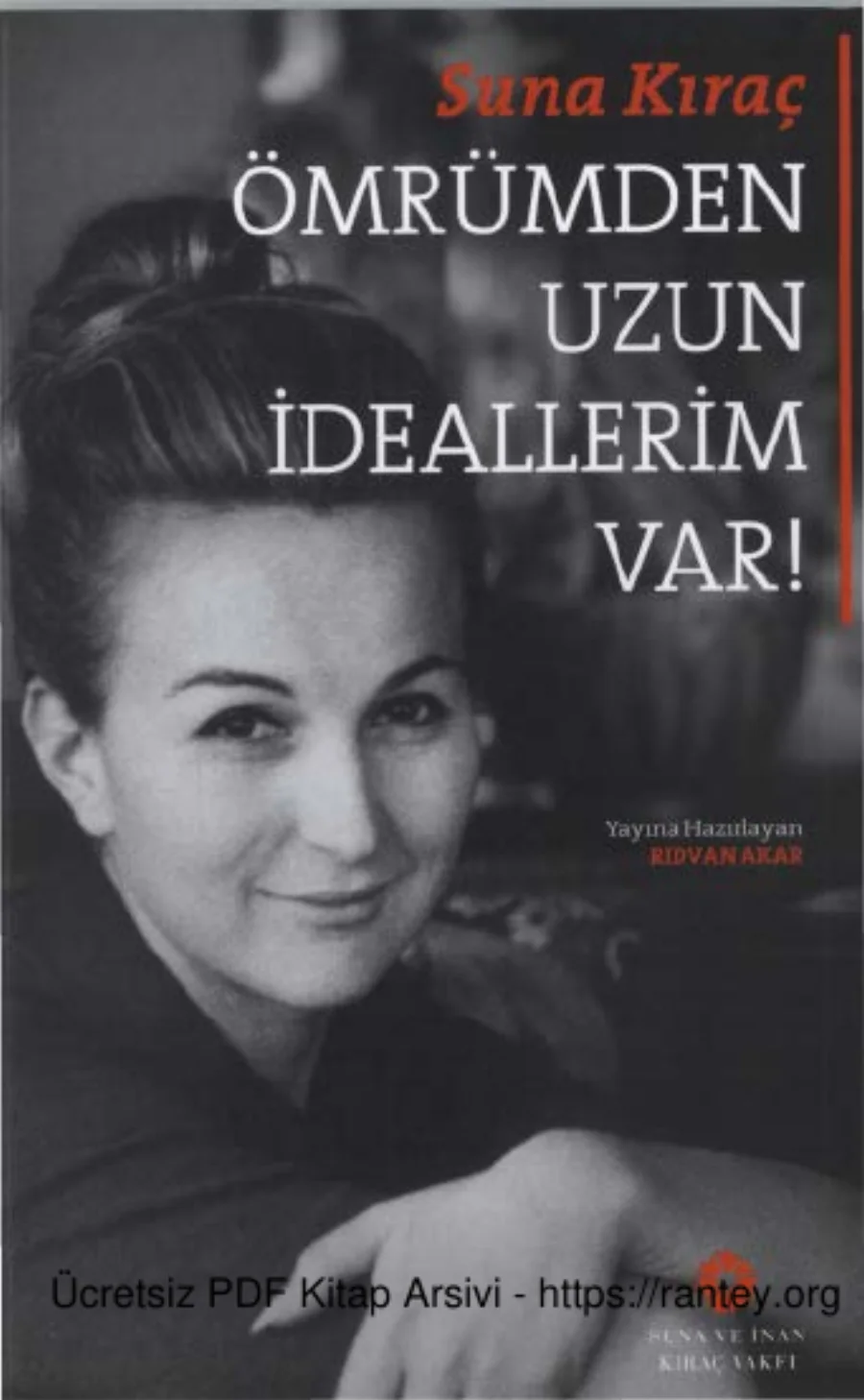 Ömrümden Uzun İdeallerim Var Suna İnan kapak görseli
