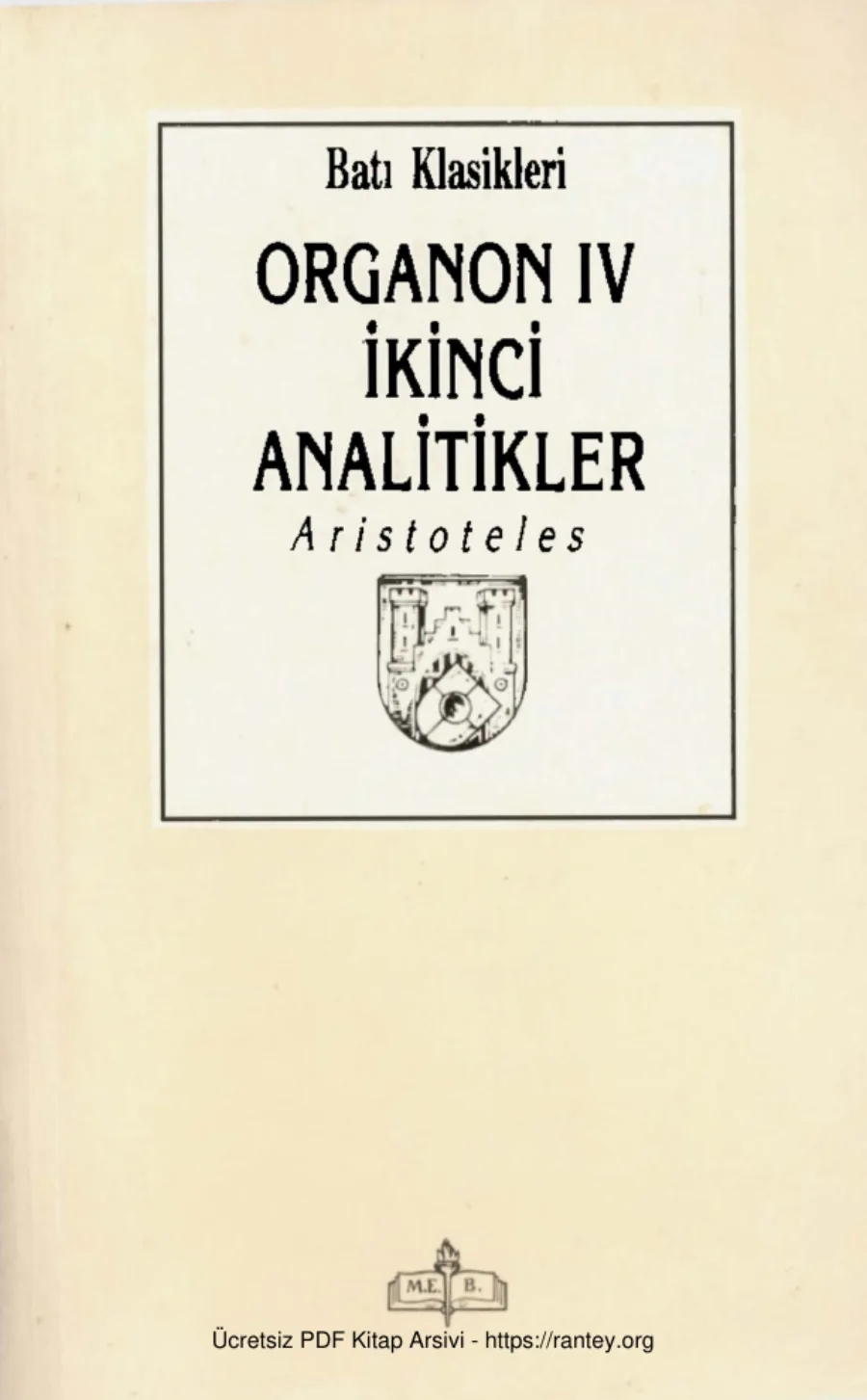 Organon Cilt IV İkinci Analitik kapak görseli