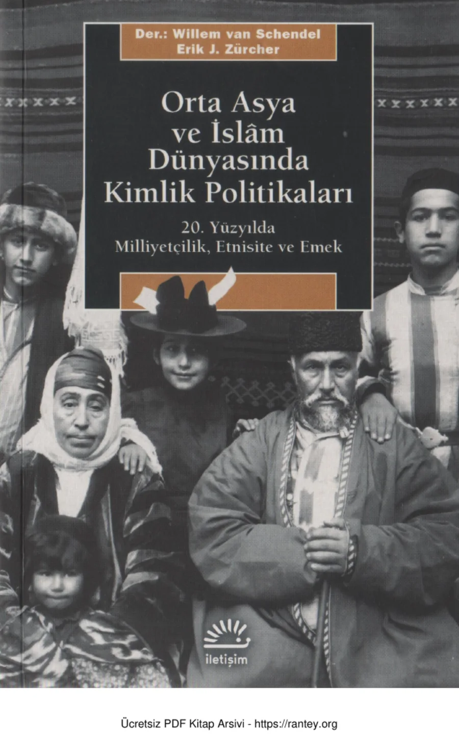 Orta Asya ve İslam Dünyasında Kimlik Politikaları kapak görseli