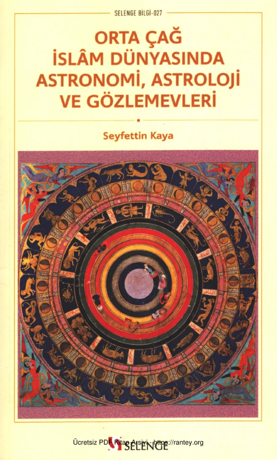 Orta Çağ İslm Dünyasında Astronomi Astroloji ve Gözlemevleri kapak görseli
