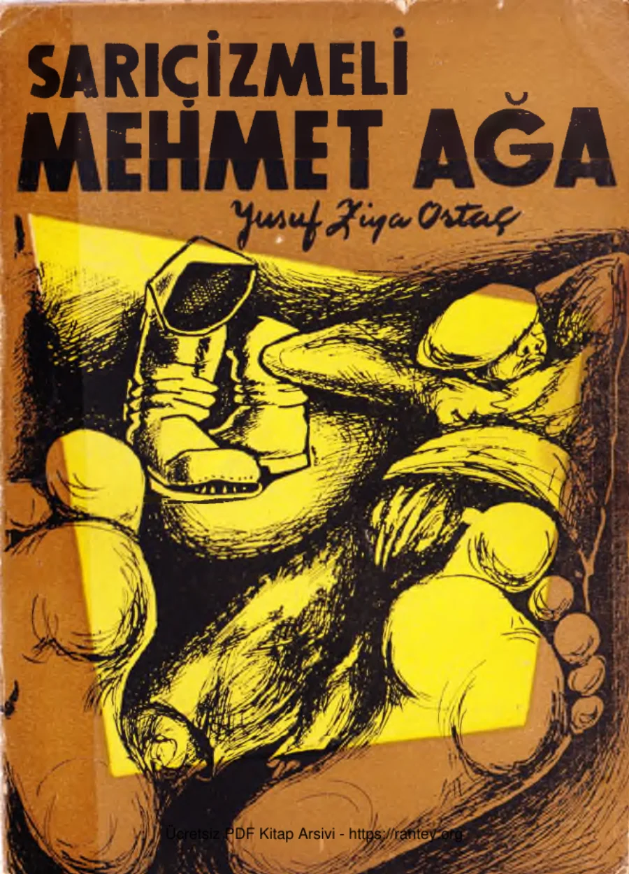 Ortaç Sarıçizmeli Mehmet Ağa Akbaba kapak görseli