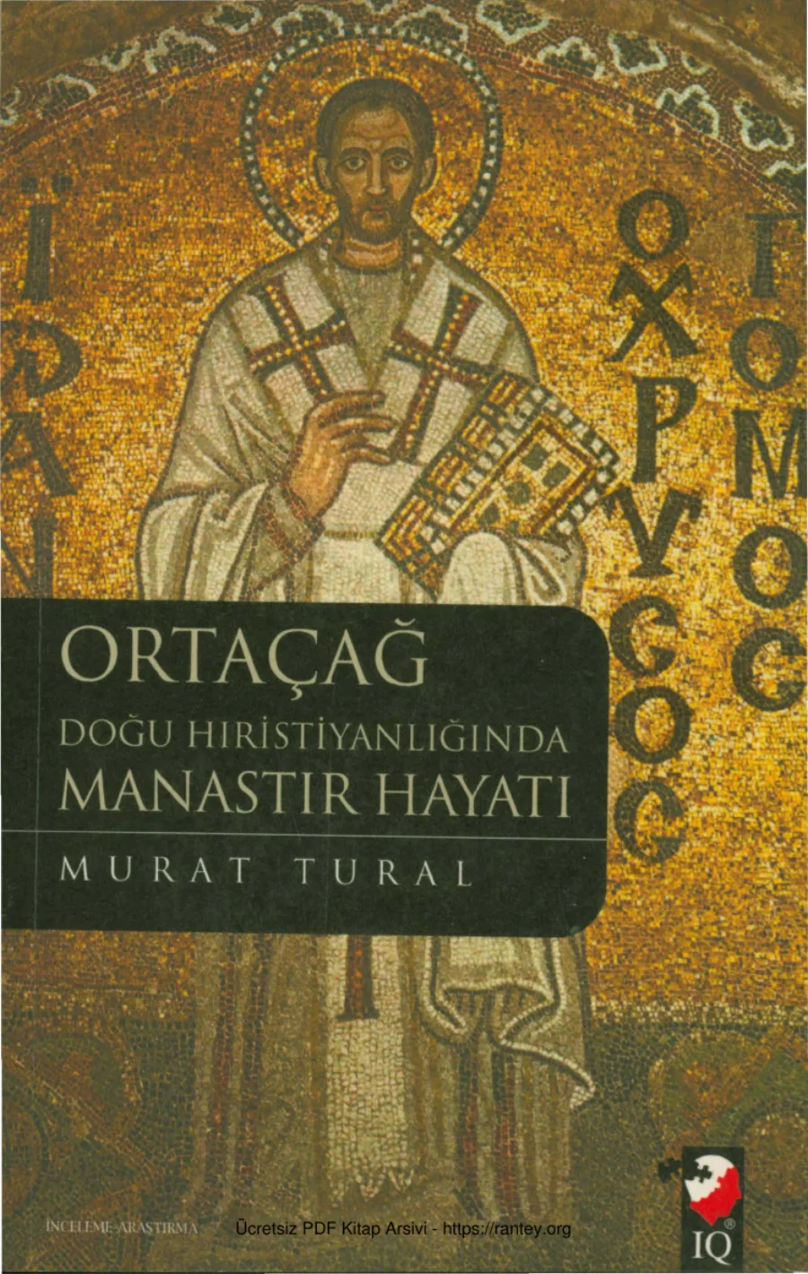 Ortaçağ Doğu Hıristiyanlığında Manastır Hayatı kapak görseli