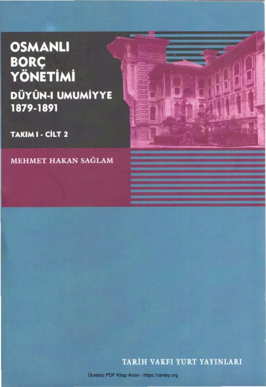 Osmanlı Borç Yönetimi 1879 1891 Cilt 2 kapak görseli