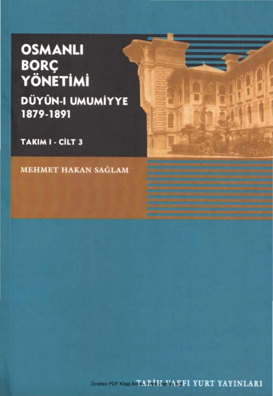 Osmanlı Borç Yönetimi 1879 1891 Cilt 3 kapak görseli