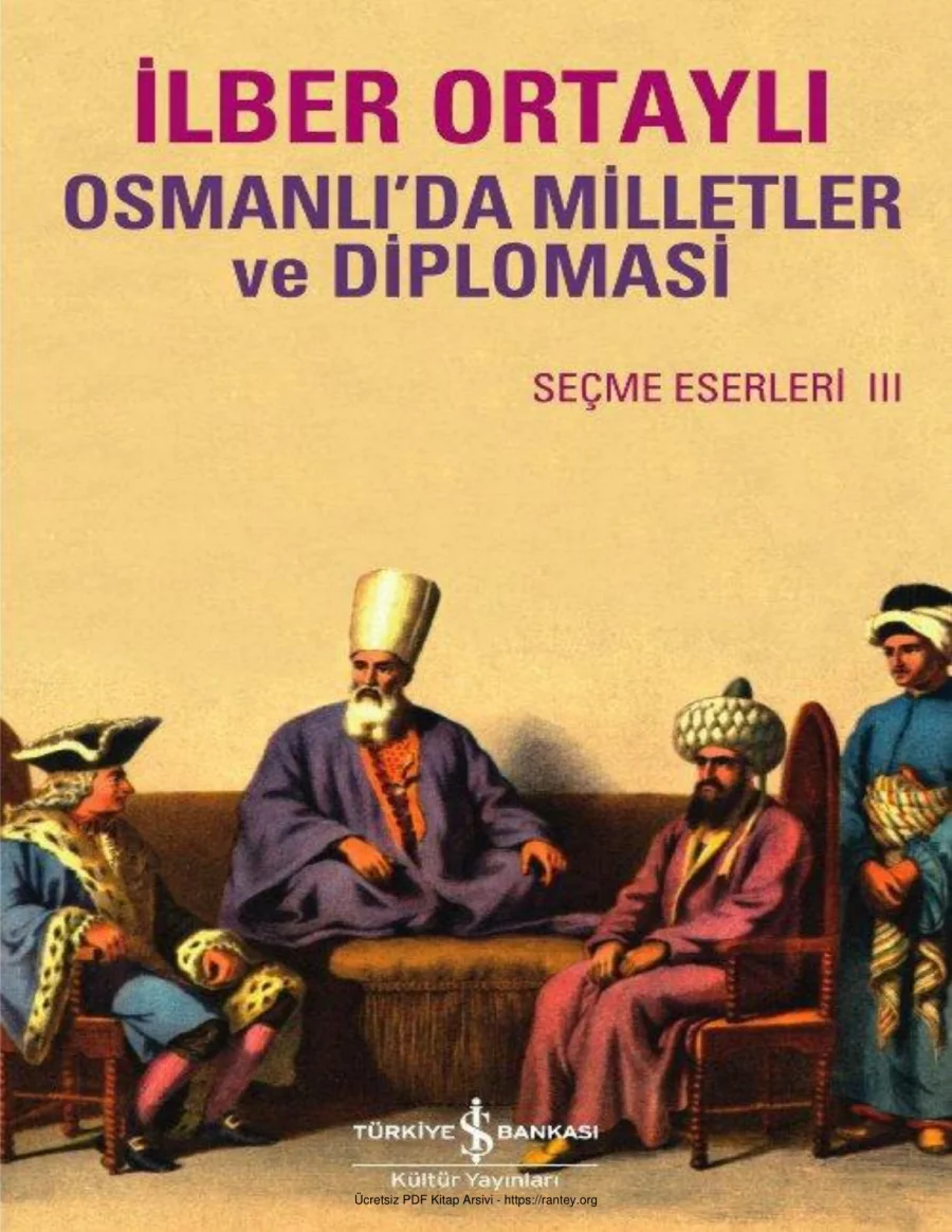 Osmanlı da Milletler Ve Diplomasi kapak görseli