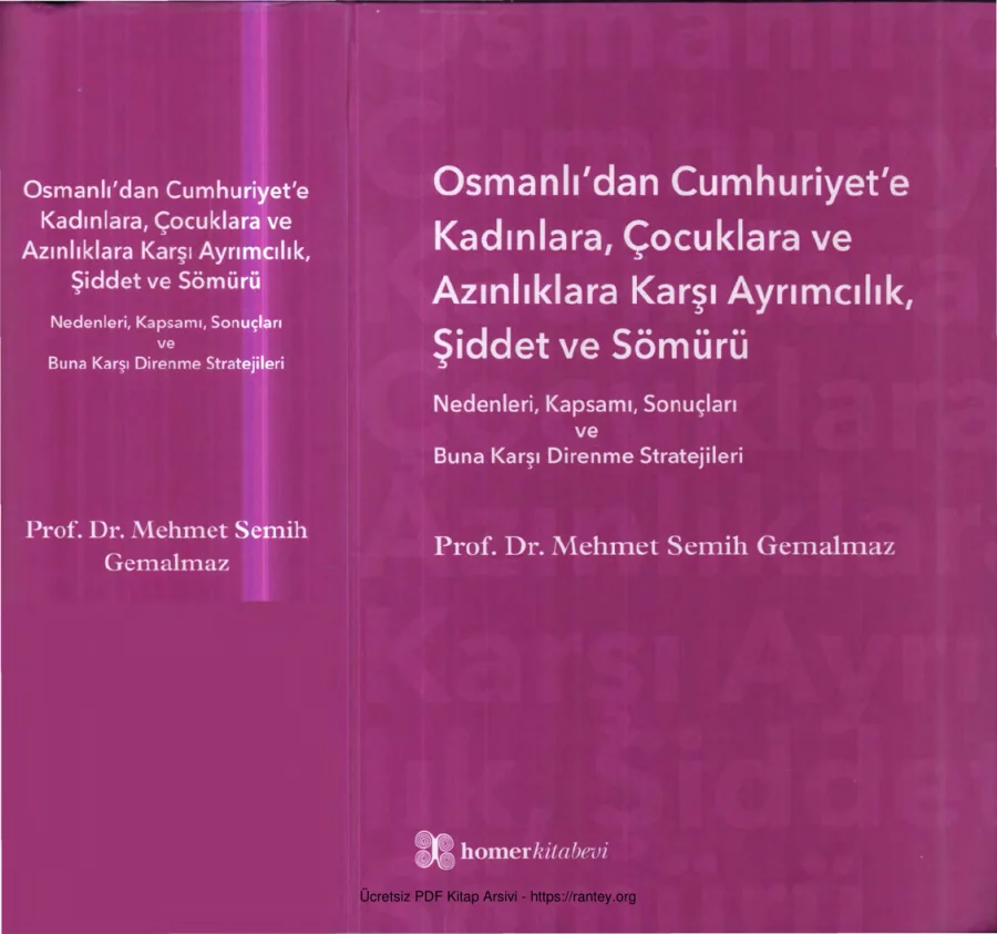 Osmanlı_dan Cumhuriyet_e Kadınlara Çocuklara ve Azınlıklara Karşı Ayrımcılık Şiddet ve Sömürü kapak görseli