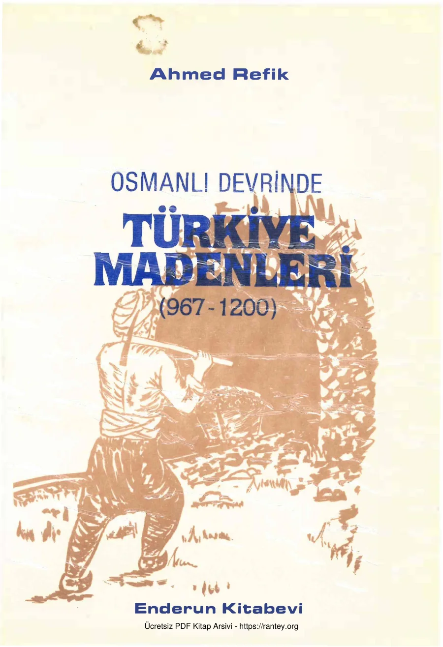 Osmanlı Devrinde Türkiye Madenleri 967 1200 kapak görseli