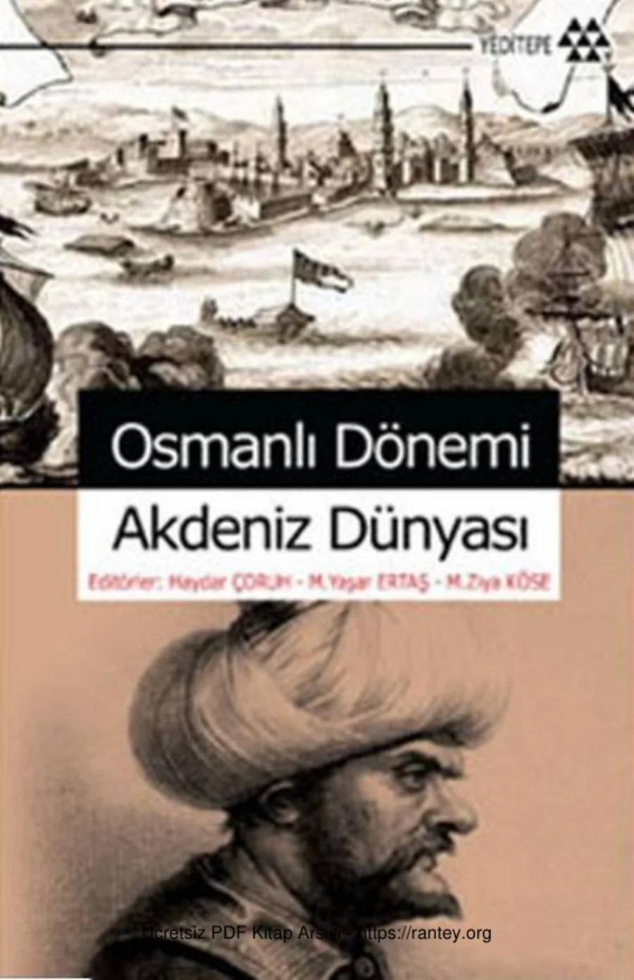Osmanlı Dönemi Akdeniz Dünyası kapak görseli