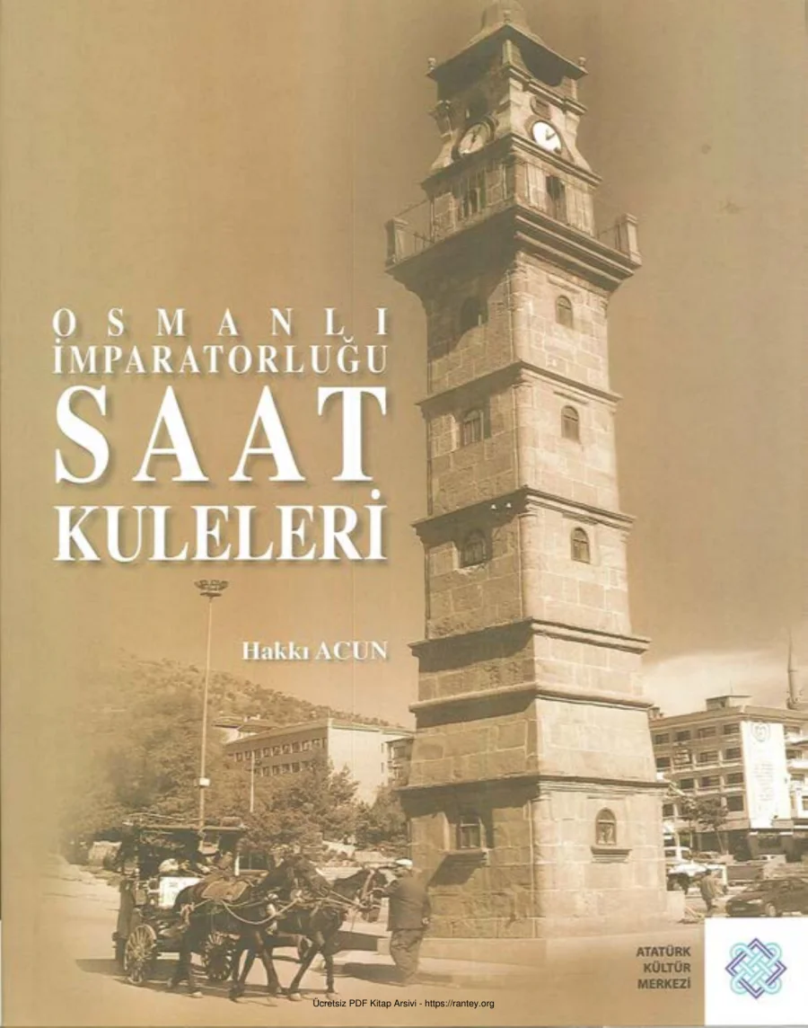 Osmanlı İmparatorluğu Saat Kuleleri kapak görseli