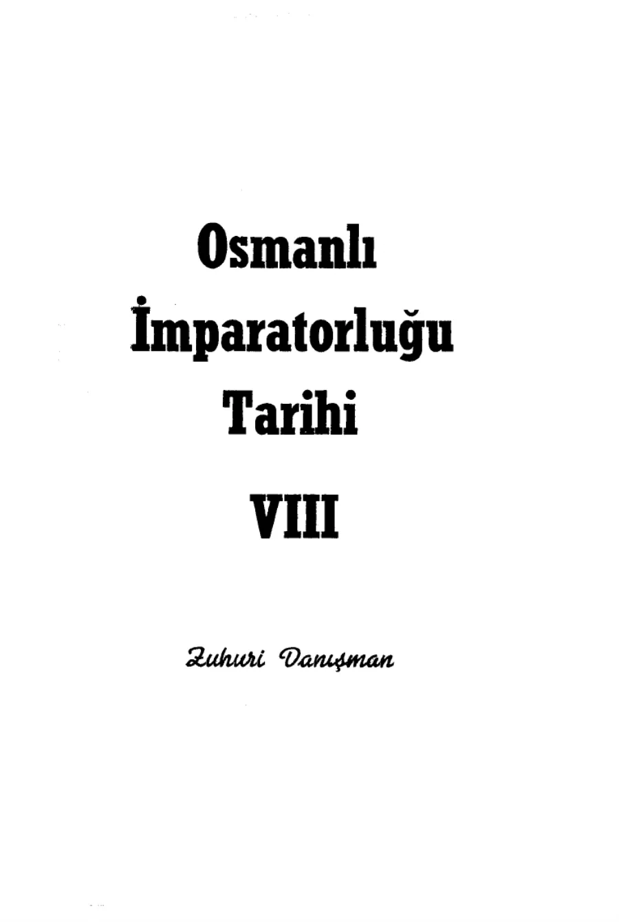 Osmanlı İmparatorluğu Tarihi Cilt 8 kapak görseli