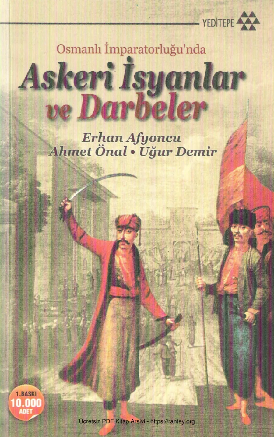 Osmanlı İmparatorluğunda Askeri İsyanlar ve Darbeler kapak görseli