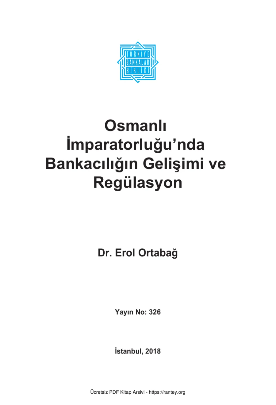 Osmanlı İmparatorluğunda Bankacılığın Gelişimi ve Regülasyon TBB Yayınları kapak görseli