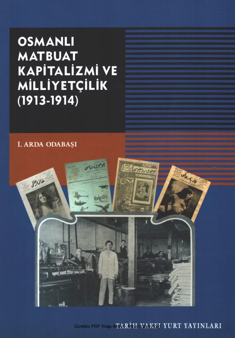 Osmanlı Matbuat Kapitalizmi ve Milliyetçilik 1913 kapak görseli