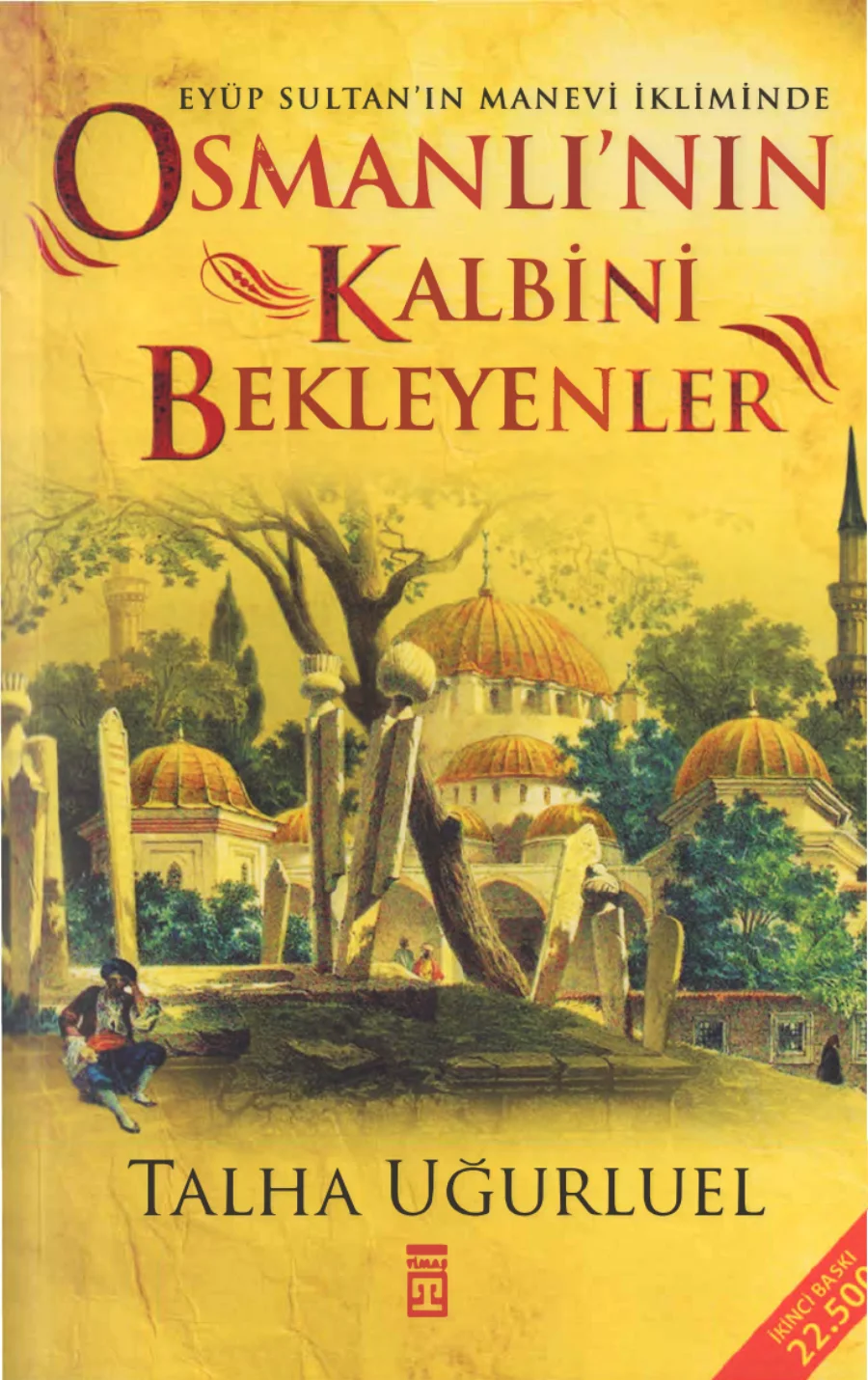 Osmanlı'nın Kalbini Bekleyenler kapak görseli