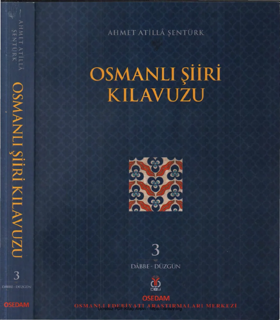 Osmanlı Şiiri Kılavuzu Cilt 3 OSEDAM Yayınları kapak görseli