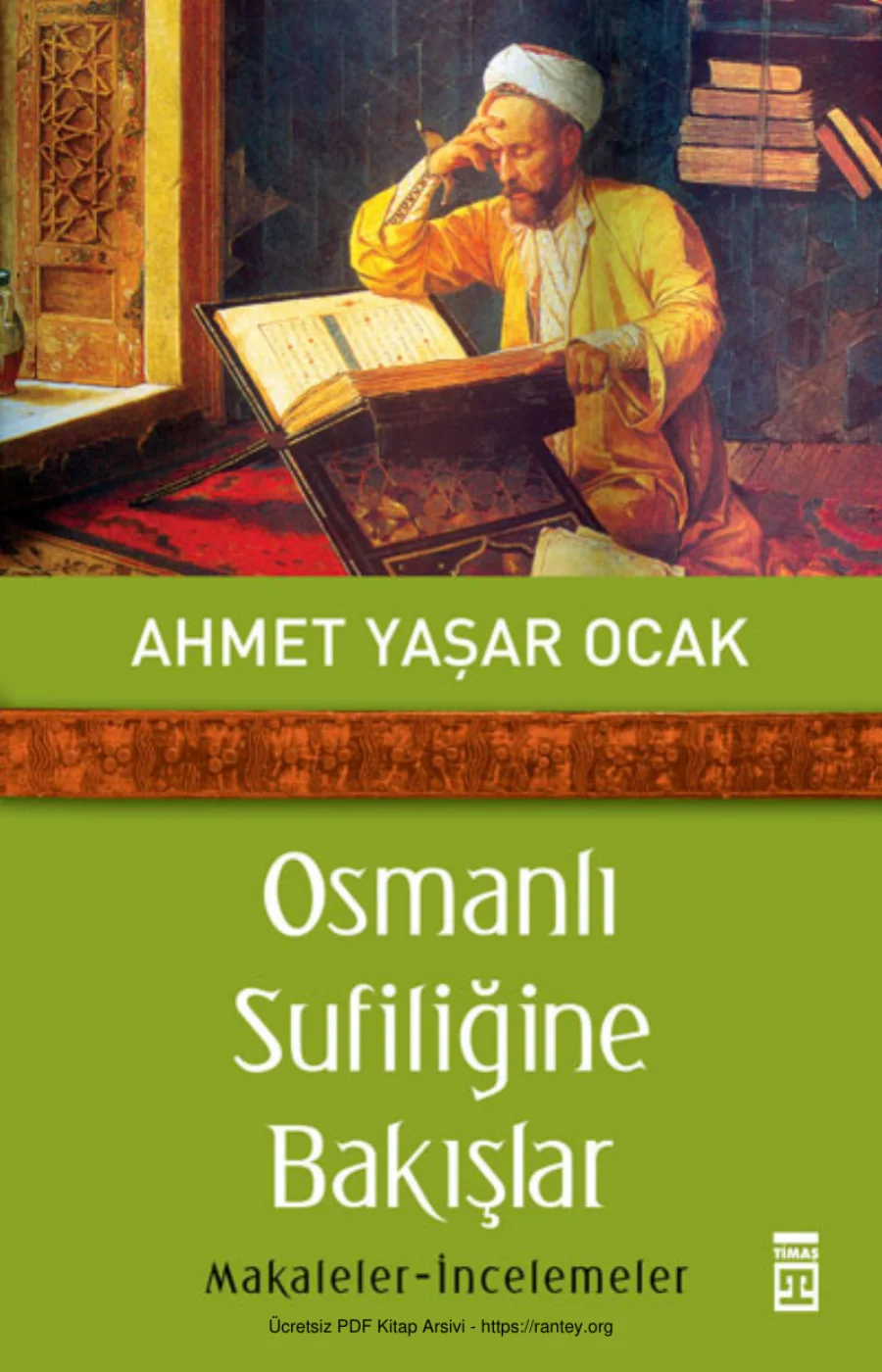 Osmanlı Sufiliğine Bakışlar kapak görseli