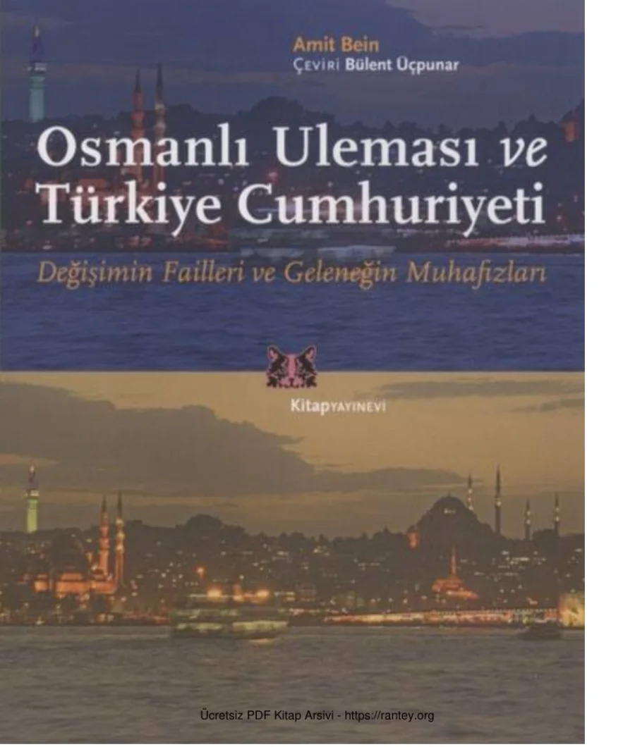Osmanlı Uleması ve Türkiye Cumhuriyeti kapak görseli