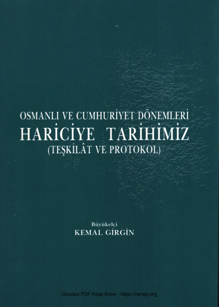 Osmanlı ve Cumhuriyet Dönemleri Hariciye Tarihimiz Teşkilat ve Protokol kapak görseli